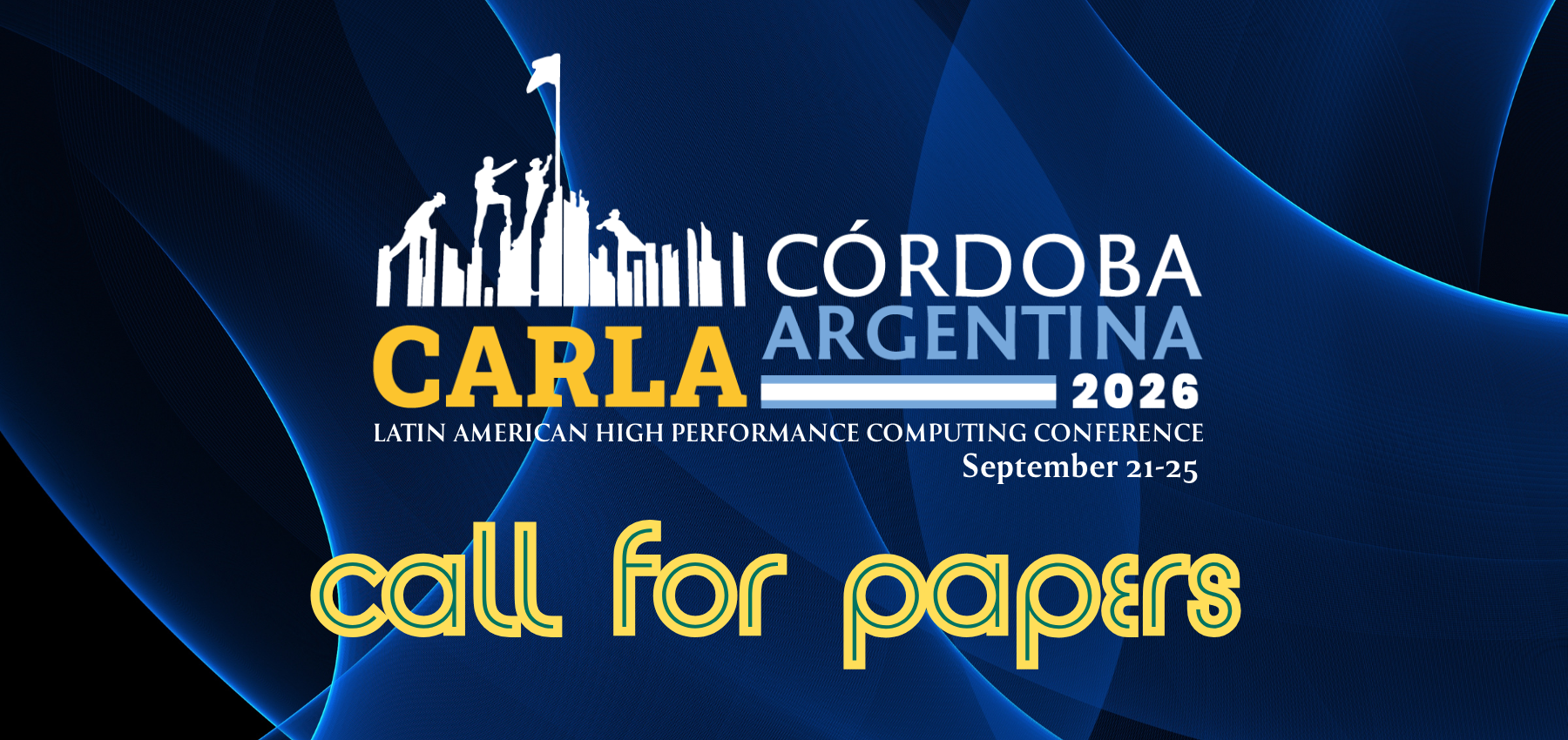 CARLA 2026 Invites the HPC Community to Submit Contributions