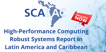 High-Performance Computing Robust Systems Report in Latin America and Caribbean